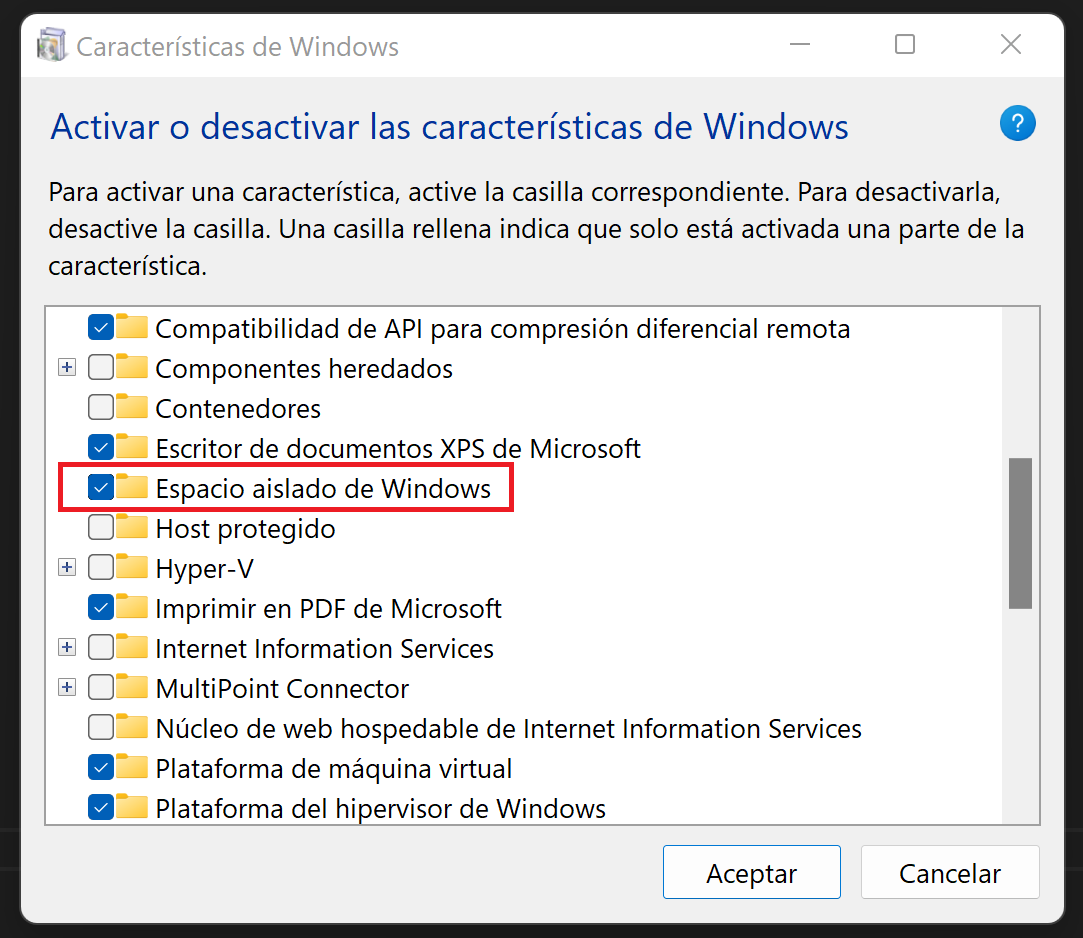Ventana de carateristicas de Windows con varias entradas marcadas y un recuadro indicando Espacio aislado de Windows